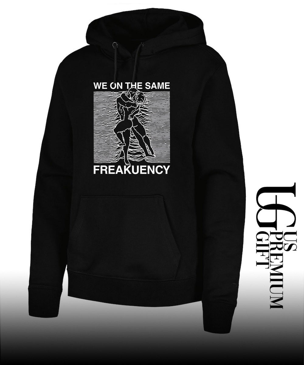 Man and woman we on the same freakuency shirt