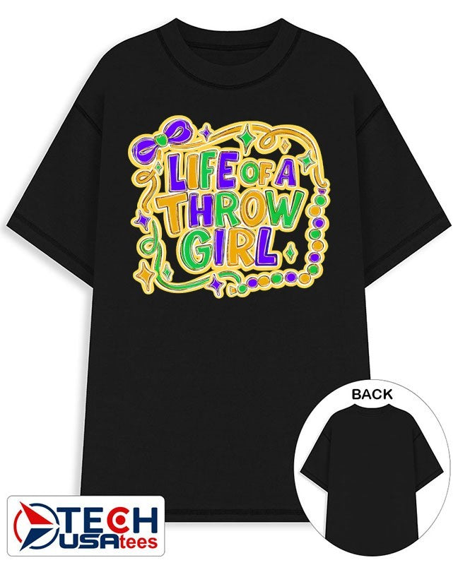 Mardi Gras life of a throw girl shirt