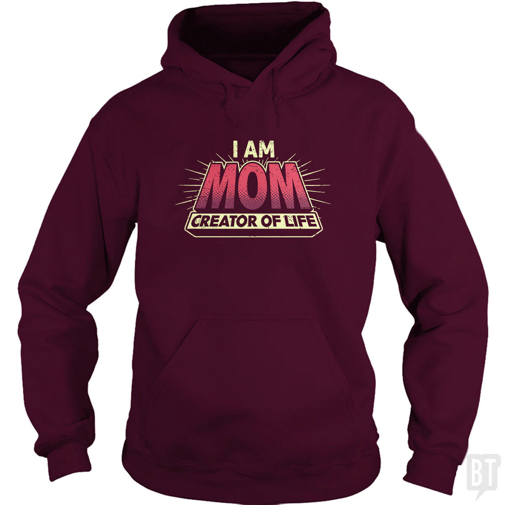 Mom-Creator of Life Hoodie
