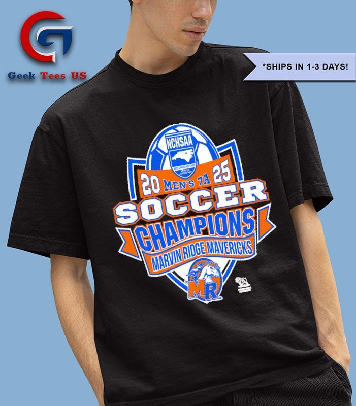 Marvin Ridge Mavericks NCHSAA Soccer Division 7A Champions T-shirt