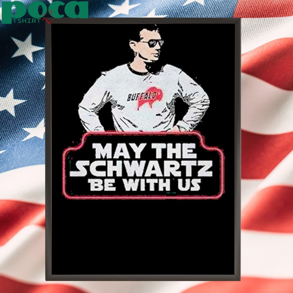 May The Schwartz Be With Us Shirt