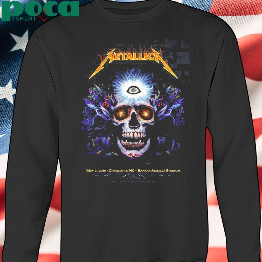Metallica M72 Charlotte At Bank Of America Stadium In North Carolina United States On May 31 2025 shirt
