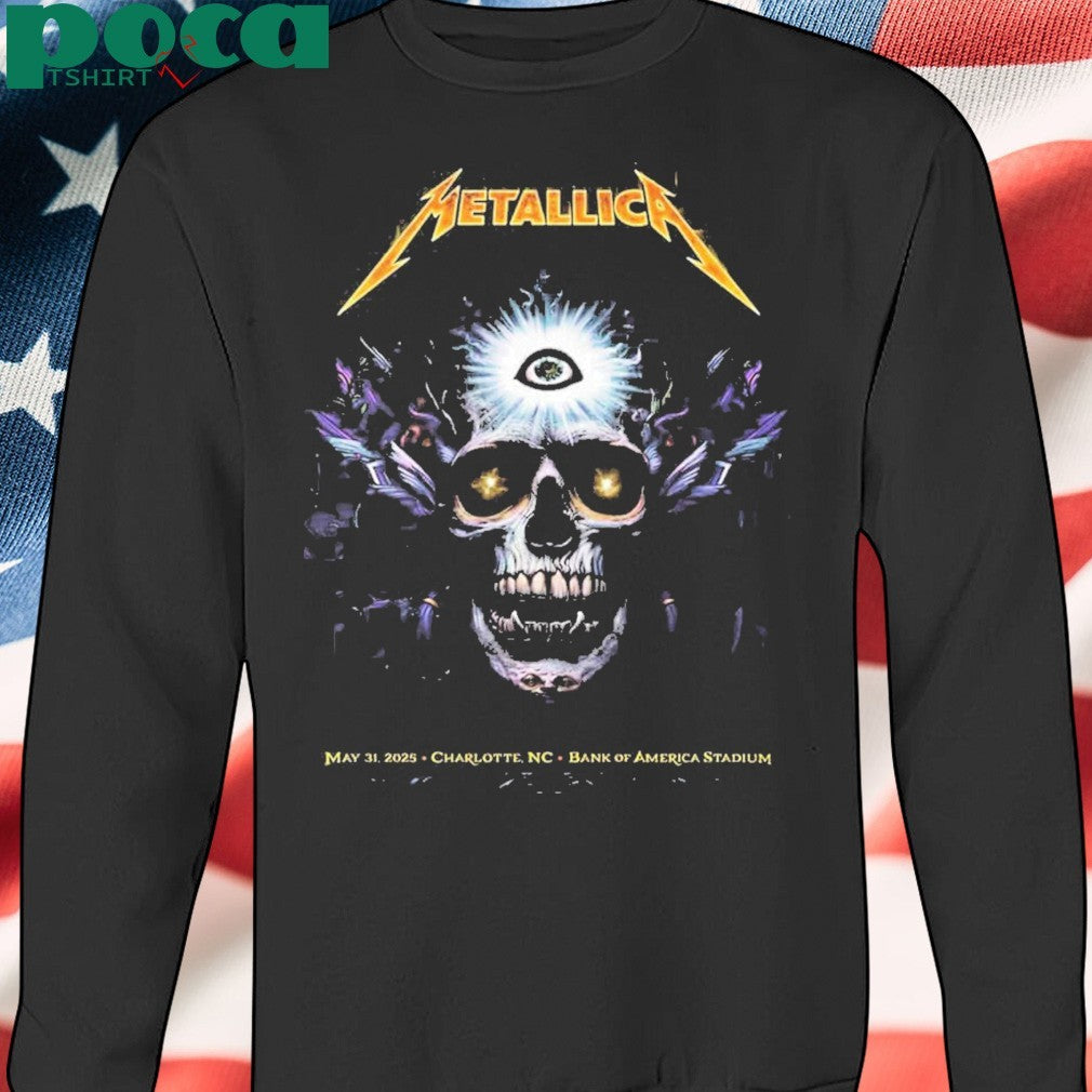 Metallica M72 Charlotte May 31 2025 North American Tour At Bank Of America Stadium Poster Event Artwork Design By NC Winters shirt