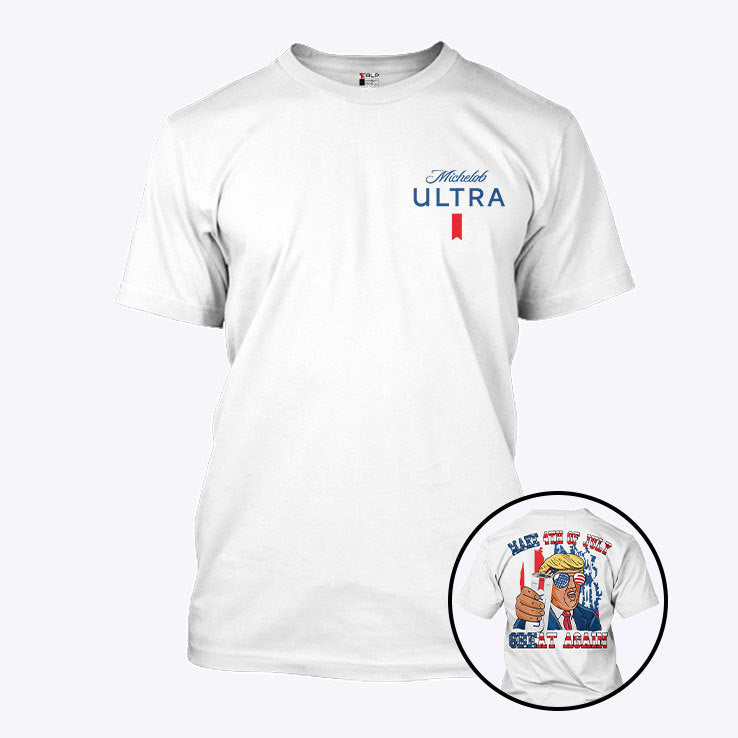 Michelob Ultra Make 4th of July Great Again Tee Shirt