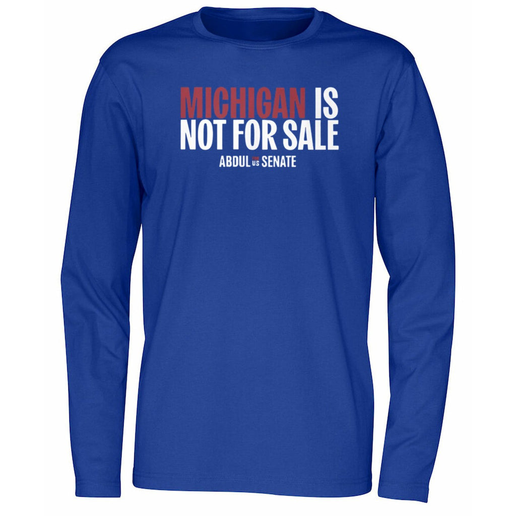Michigan Is Not For Sale Abdul For Us Senate Shirt