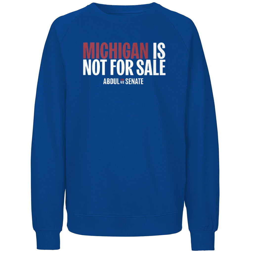 Michigan Is Not For Sale Abdul For Us Senate Shirt
