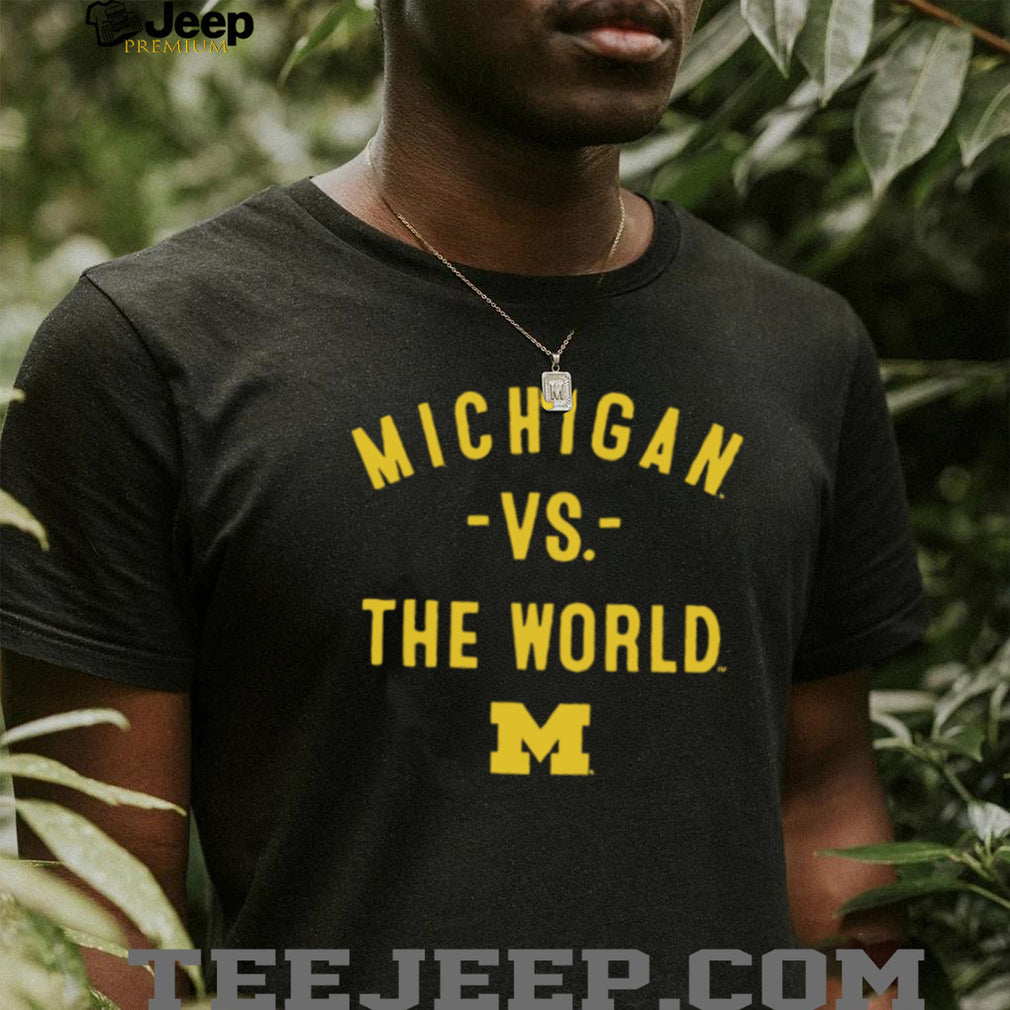 Michigan Wolverines Michigan vs the World 2026 logo shirt