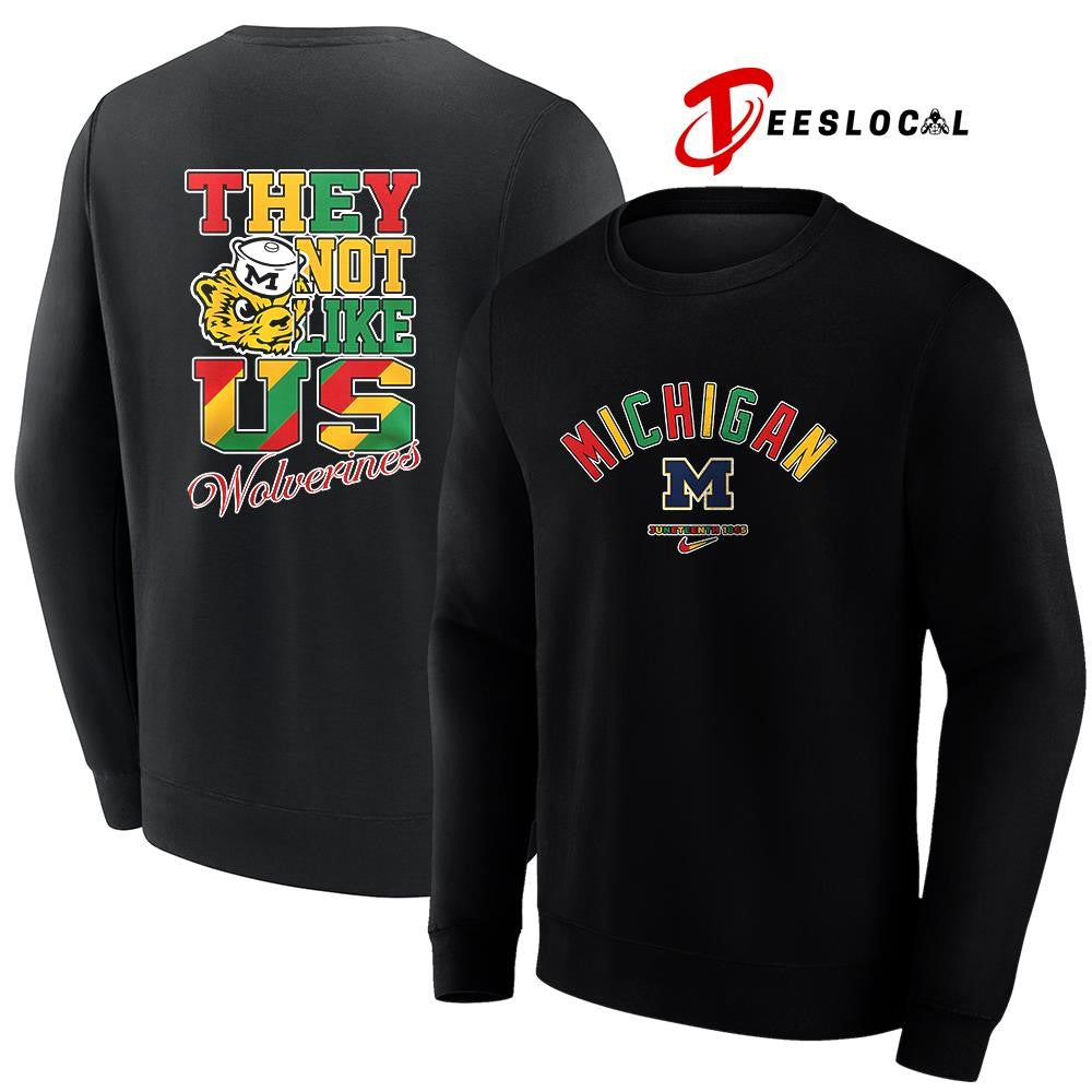 Michigan Wolverines x Juneteenth they not like us shirt