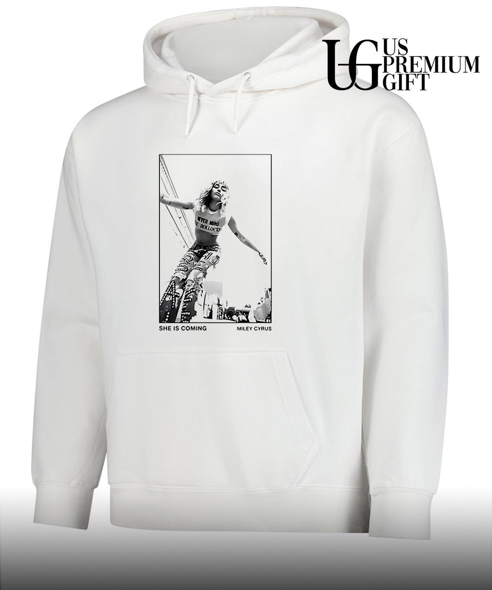 Miley Cyrus Never Mind the Bollocks she is coming shirt