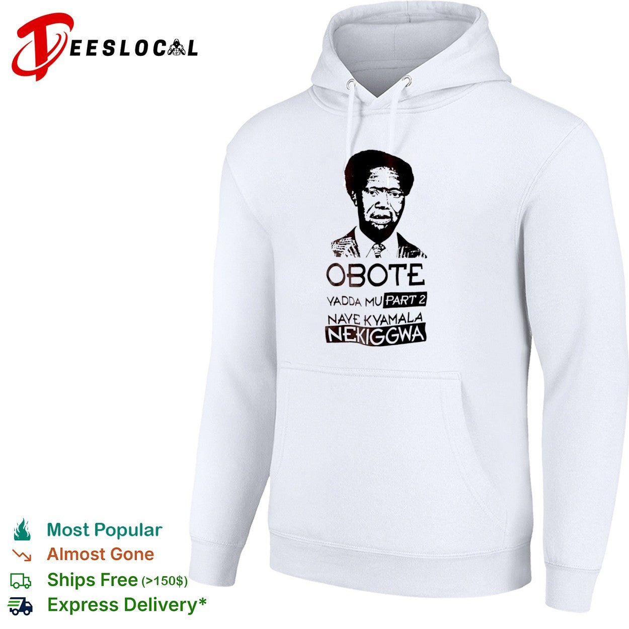 Milton Obote Yadda Mu Part 2 Naye Kyamala Nekiggwa shirt