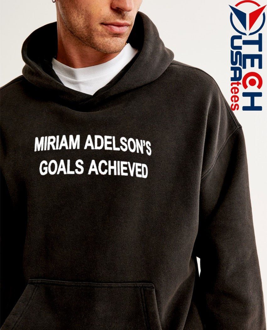 Miriam Adelson’s Goals Achieved shirt