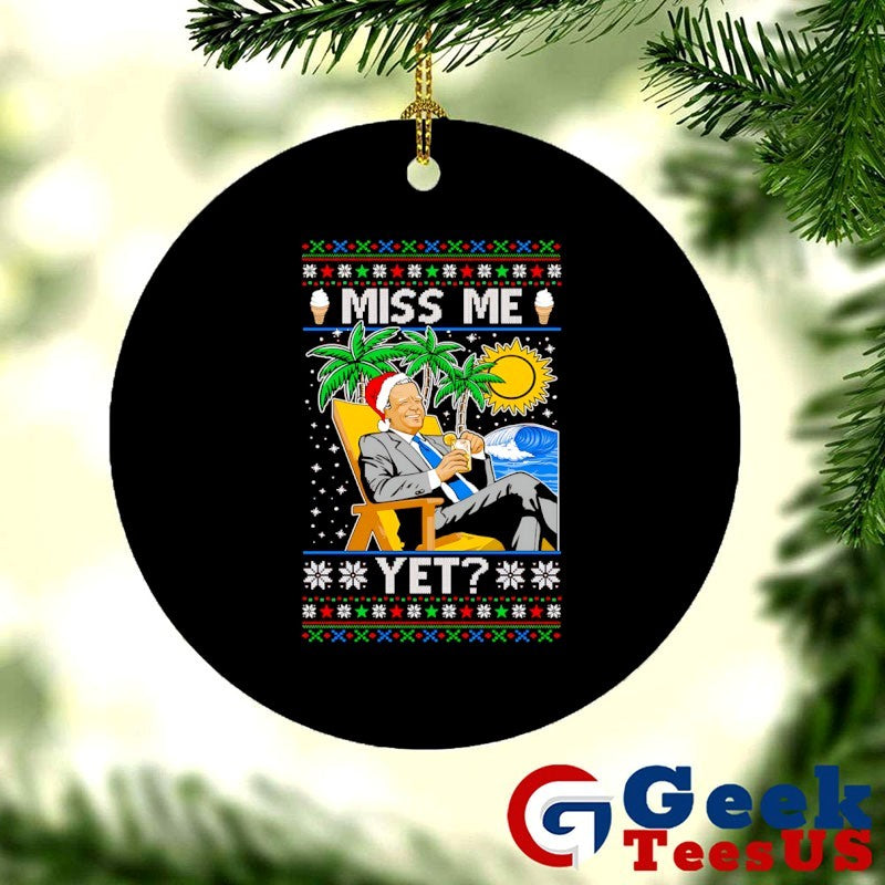 Miss me yet Joe Biden president USA Ugly Christmas sweatshirt