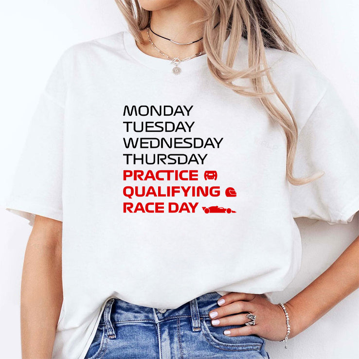 Monday Tuesday Wednesday Thursday Practice Qualifying Race Day Shirt