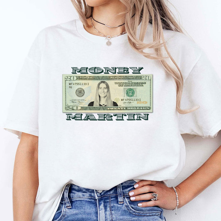 Money Martin Kate Martin Twenty Dollar Bill Shirt