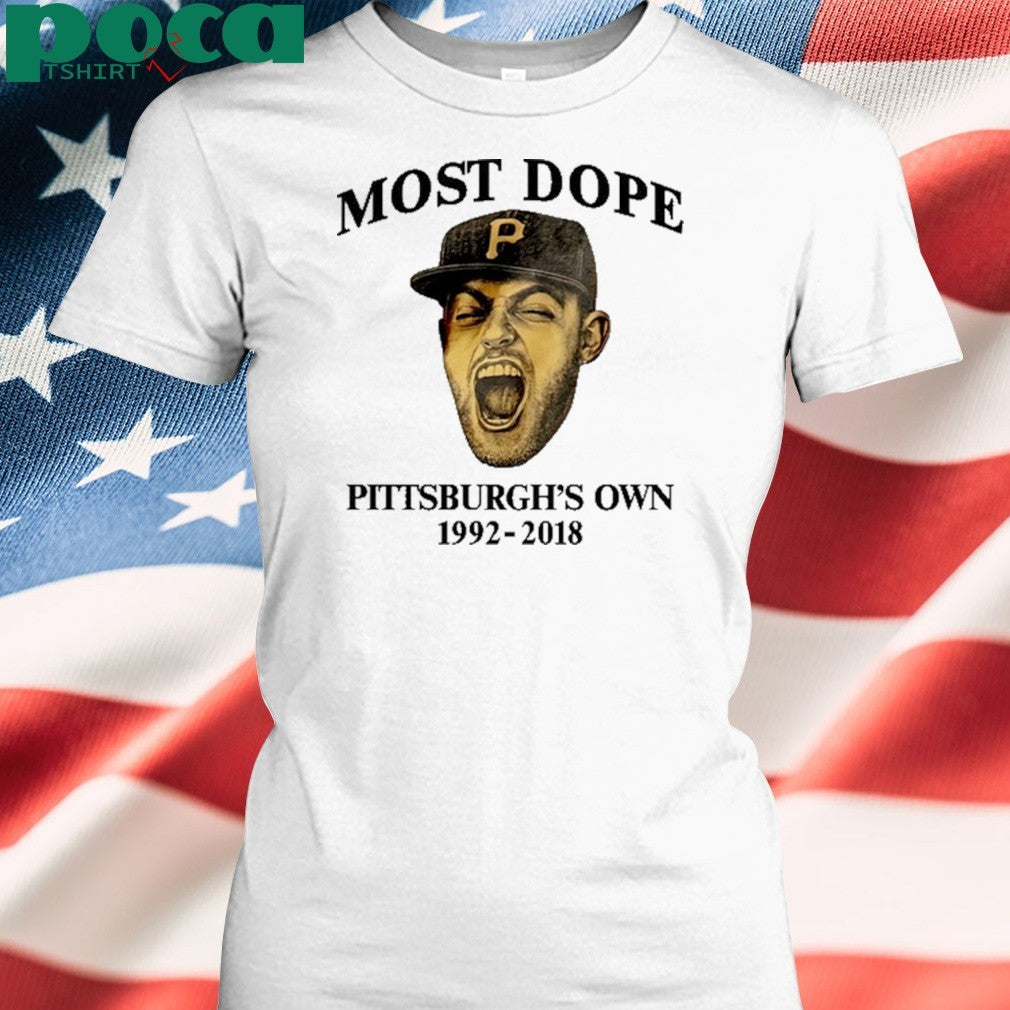 Most Dope Pittsburgh’s Own 1992 2018 Shirt