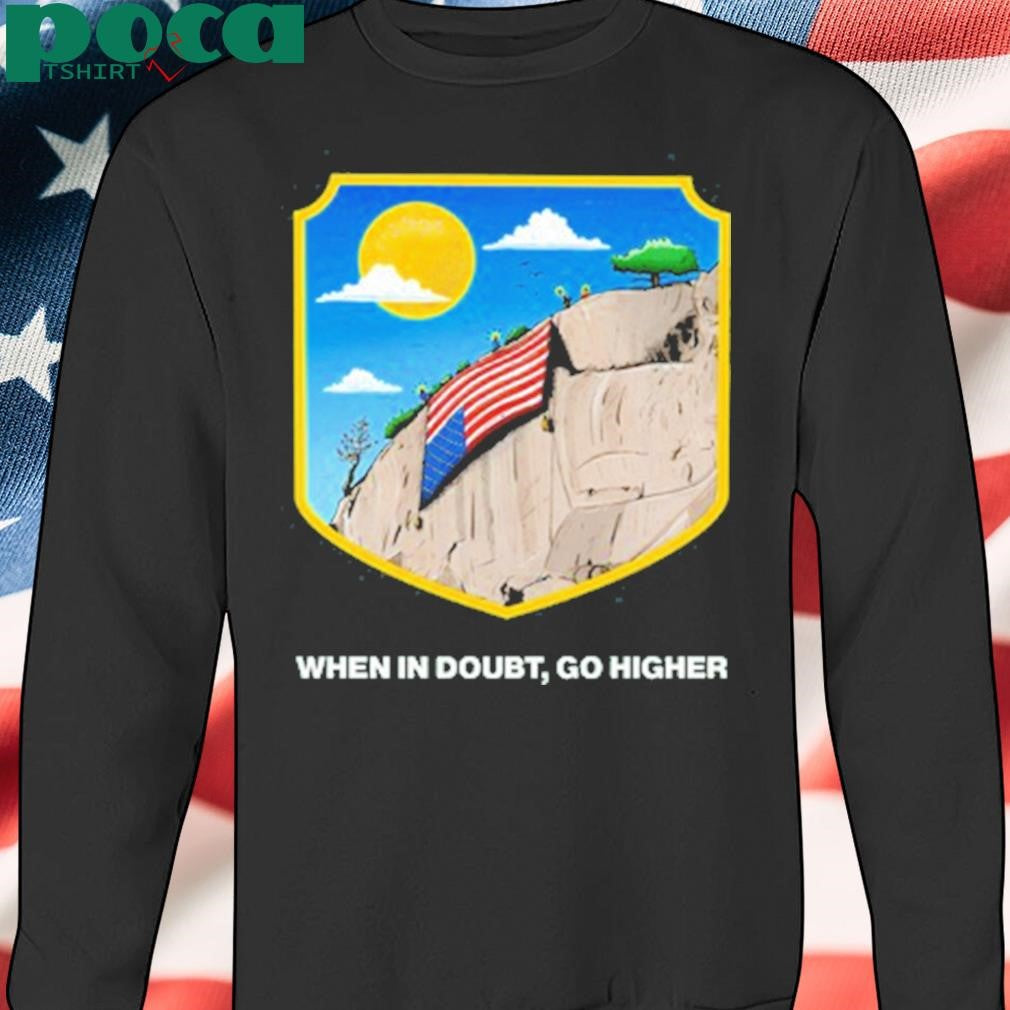 Mountain Gazette When In Doubt Park, Go Higher New Crewneck & T-Shirt