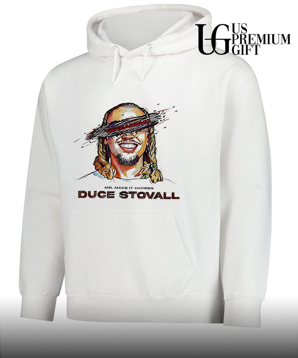 Mr make it happen Duce Stovall yaheardme potrait shirt