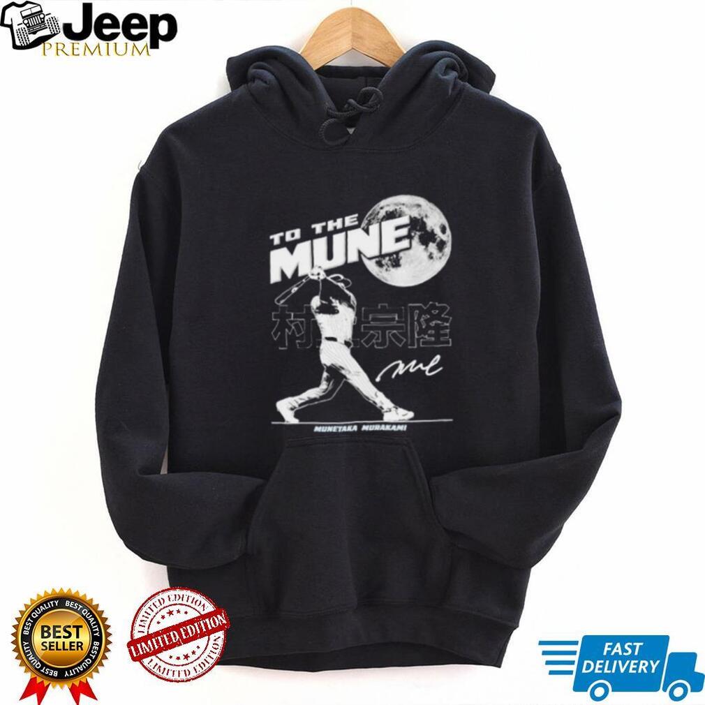 Munetaka Murakami Baseball To The Mune Moon Shirt