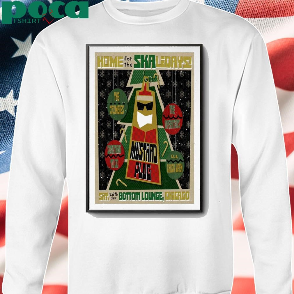Mustard Plug Event Bottom Lounge Chicago Dec 28, 2024 Poster shirt