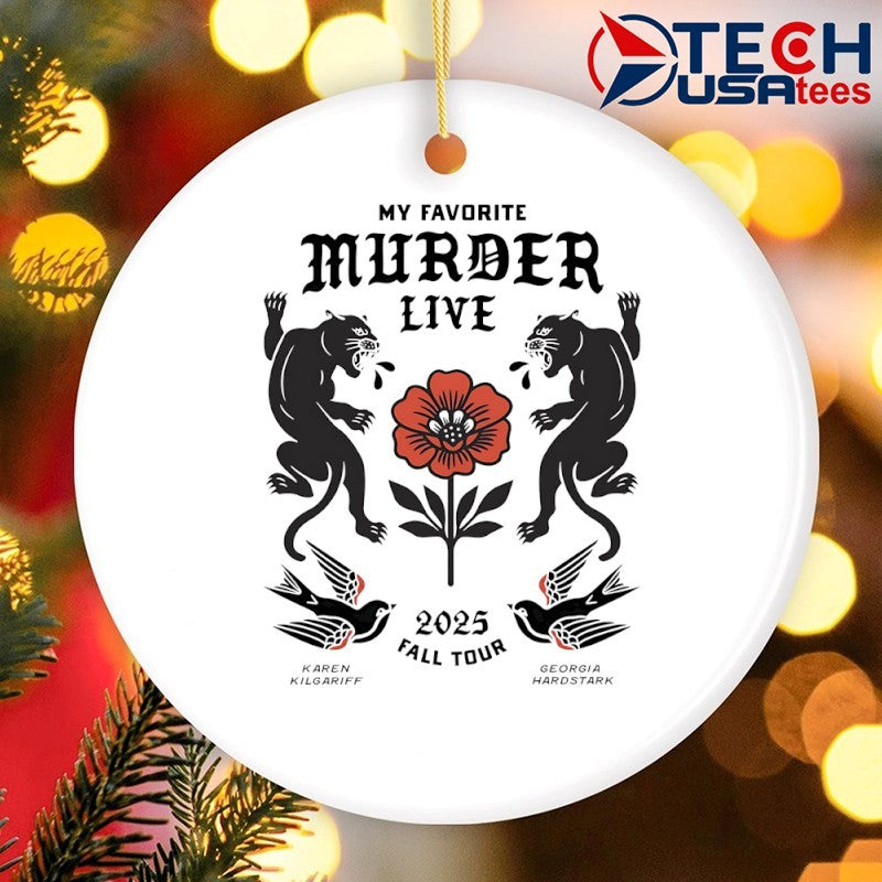 My Favorite Murder Live 2025 Fall Tour shirt