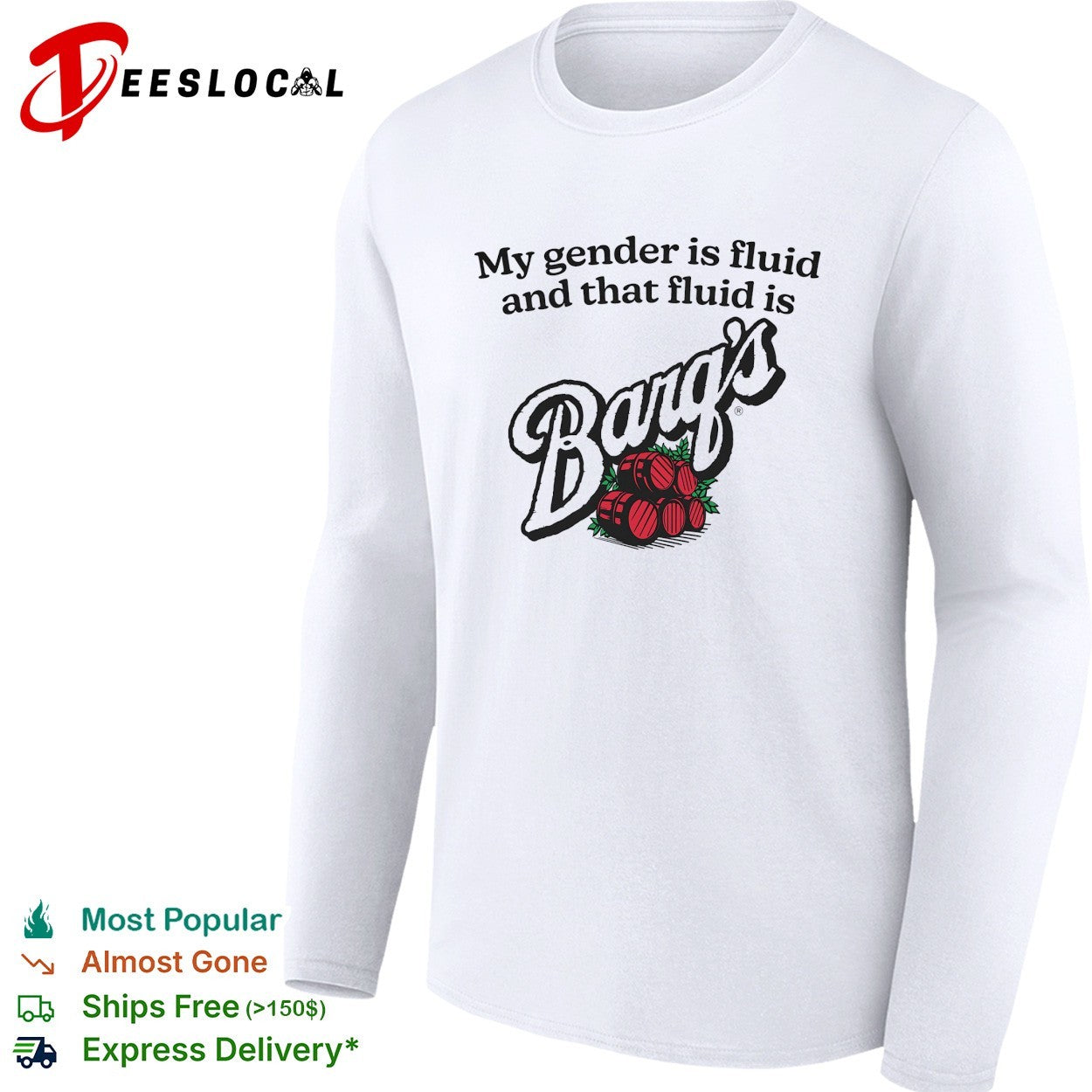 My gender is fluid and that fluid is Barq’s root beer shirt