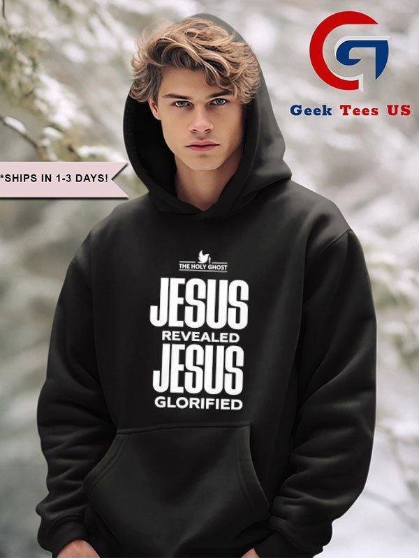 NaNa Jesus Revealed Jesus Glorified shirt