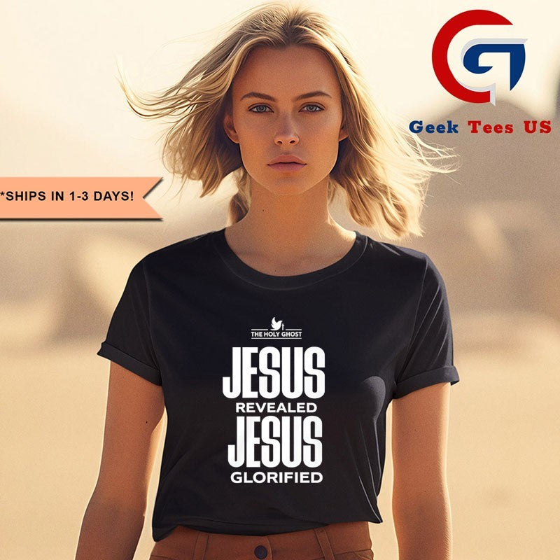 NaNa Jesus Revealed Jesus Glorified shirt