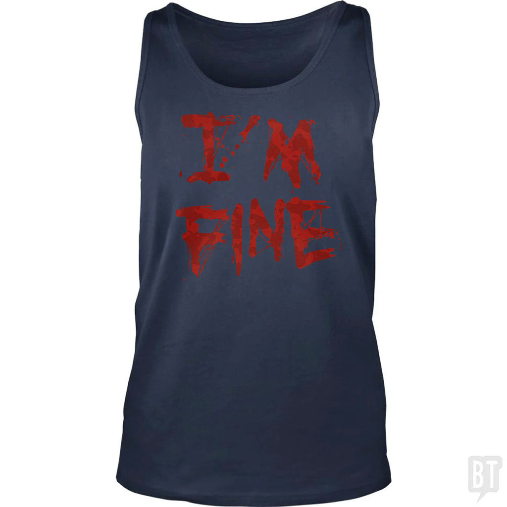 I'm Fine Tank Top