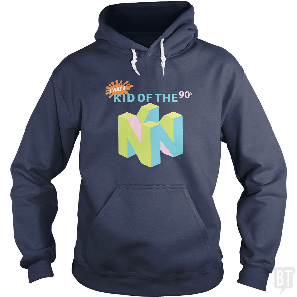 I Was A Kid Of The 90s Hoodie