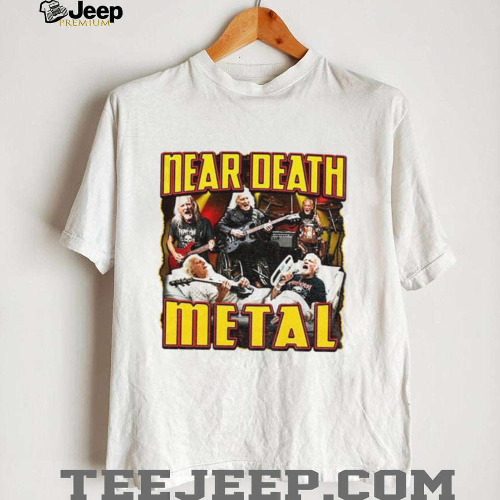 Near Death Metal concert shirt