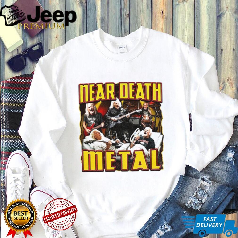 Near Death Metal concert shirt
