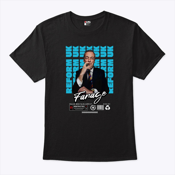 Nigel Farage Reform UK Make Britain Great Again T Shirt