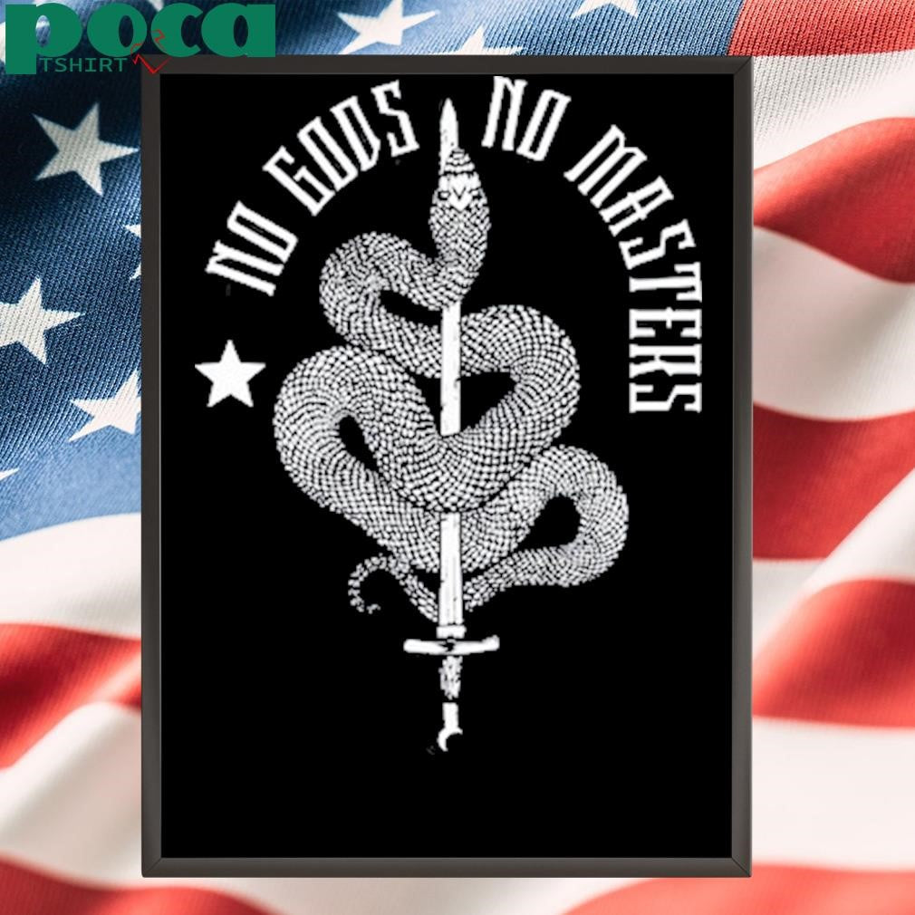 No Gods No Masters New T Shirt
