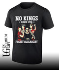 No Kings Since 1776 Fight Oligarchy shirt