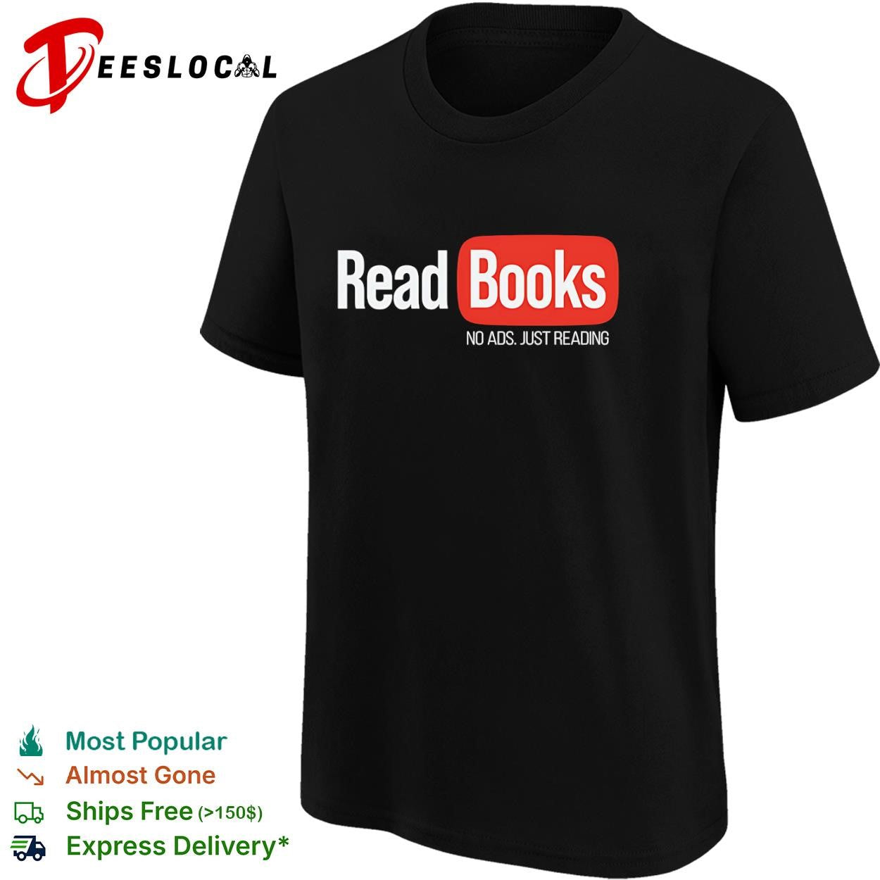 No ads just reading read books shirt