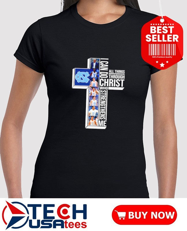 North Carolina Tar Heels Basketball players cross I can do all things through Christ who strengthens me shirt