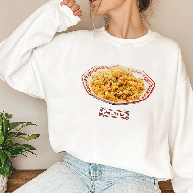 Not Like Us New Ho King Fried Rice T Shirt