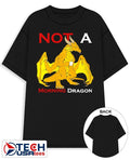 Not a Morning Dragon shirt