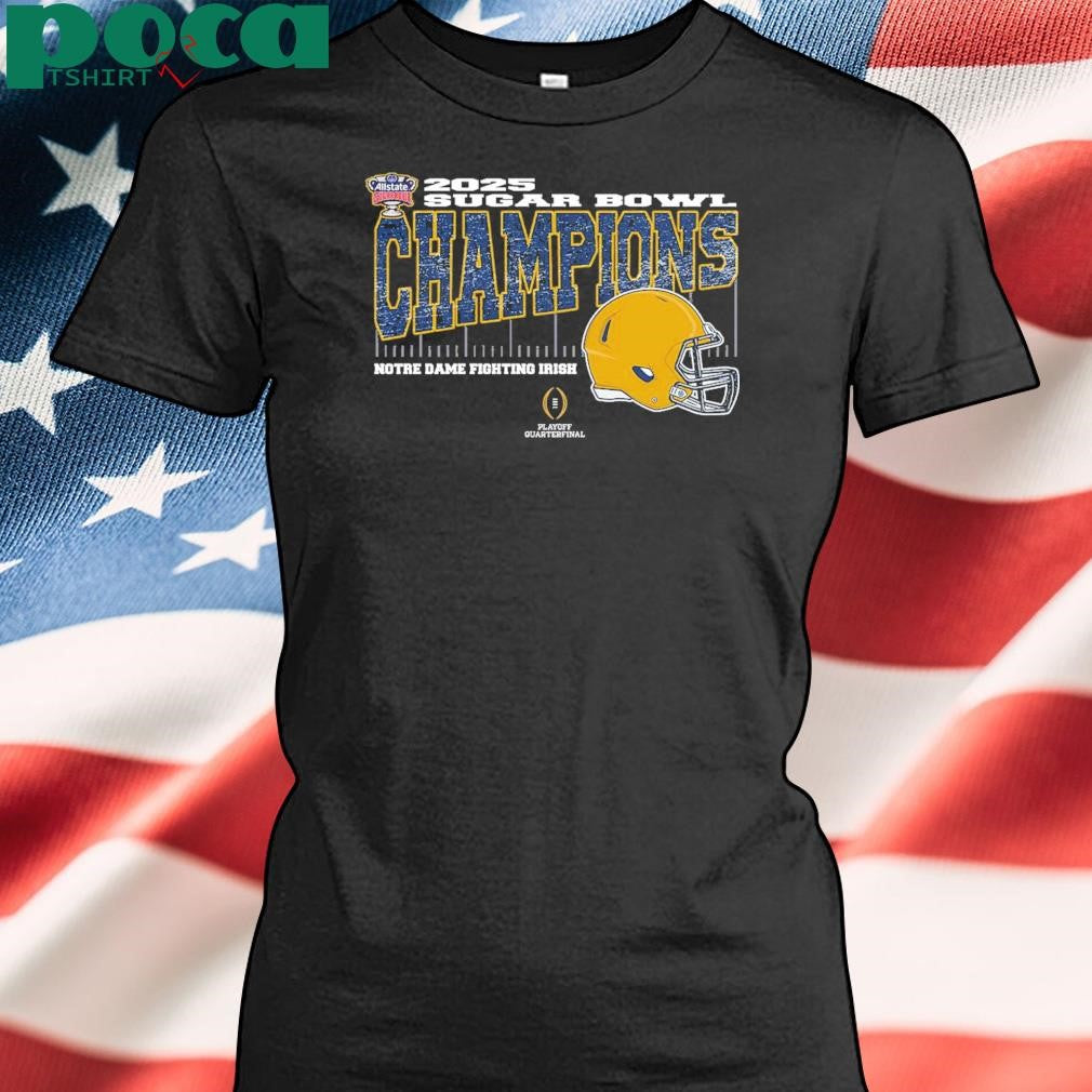 Notre Dame Fighting Irish 2025 Sugar Bowl Champions College Football Playoff Quarterfinal Vintage Style With Helmet shirt