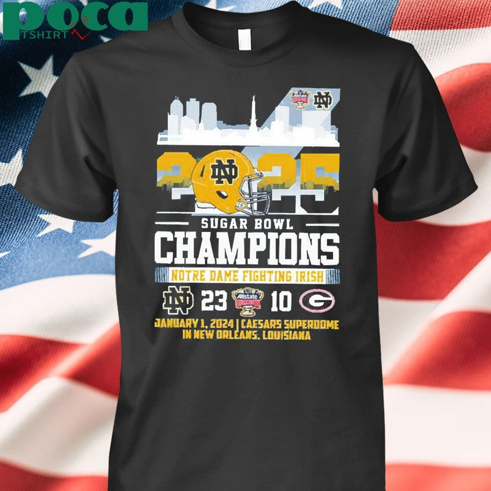 Notre Dame Fighting Irish Sugar Bowl 2025 Victory Shirt