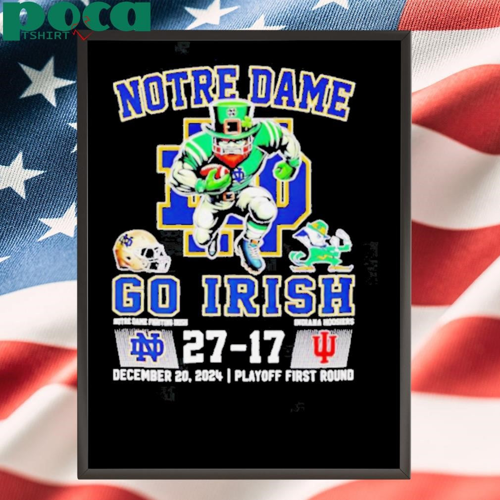 Notre Dame go Irish 27 17 mascot 2024 shirt