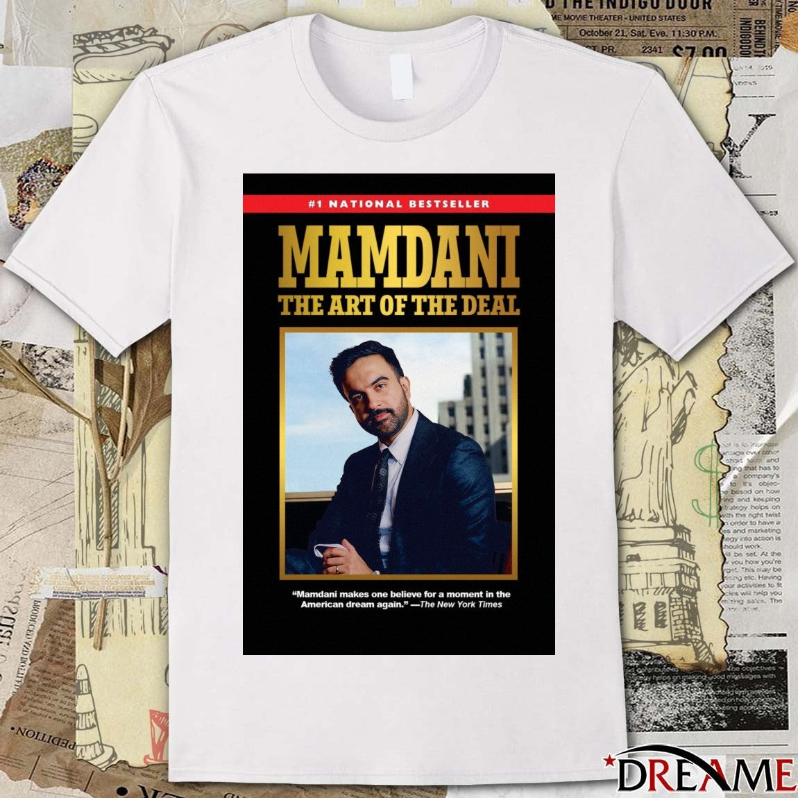 #1 National Bestseller Mamdani The Art Of The Deal Poster t-shirt