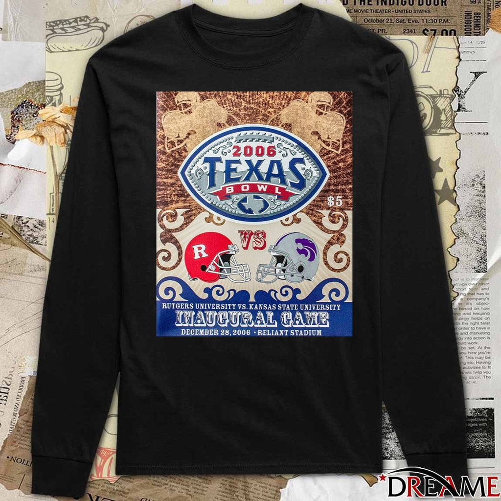 2006 Texas Bowl Rutgers Scarlet Knights Vs Kansas State Wildcats Inaugural Game Reliant Stadium Poster t-shirt