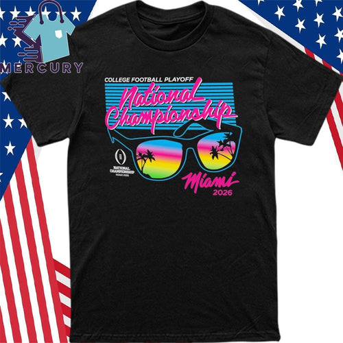2025-26 College Football Playoff National Championship Miami 2026 Shirt