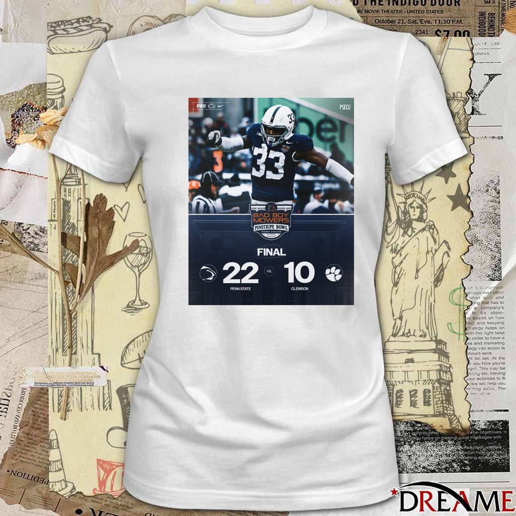 2025 Bad Boy Mowers Pinstripe Bowl Penn State Nittany Lions defeated Clemson Tigers Final Score 22-10 at Yankee Stadium Poster t-shirt