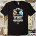 2025 FCS Playoffs First-Ever Home Game On ESPN 2 UC Davis Vs Rhode Island December 6 2025 t-shirt