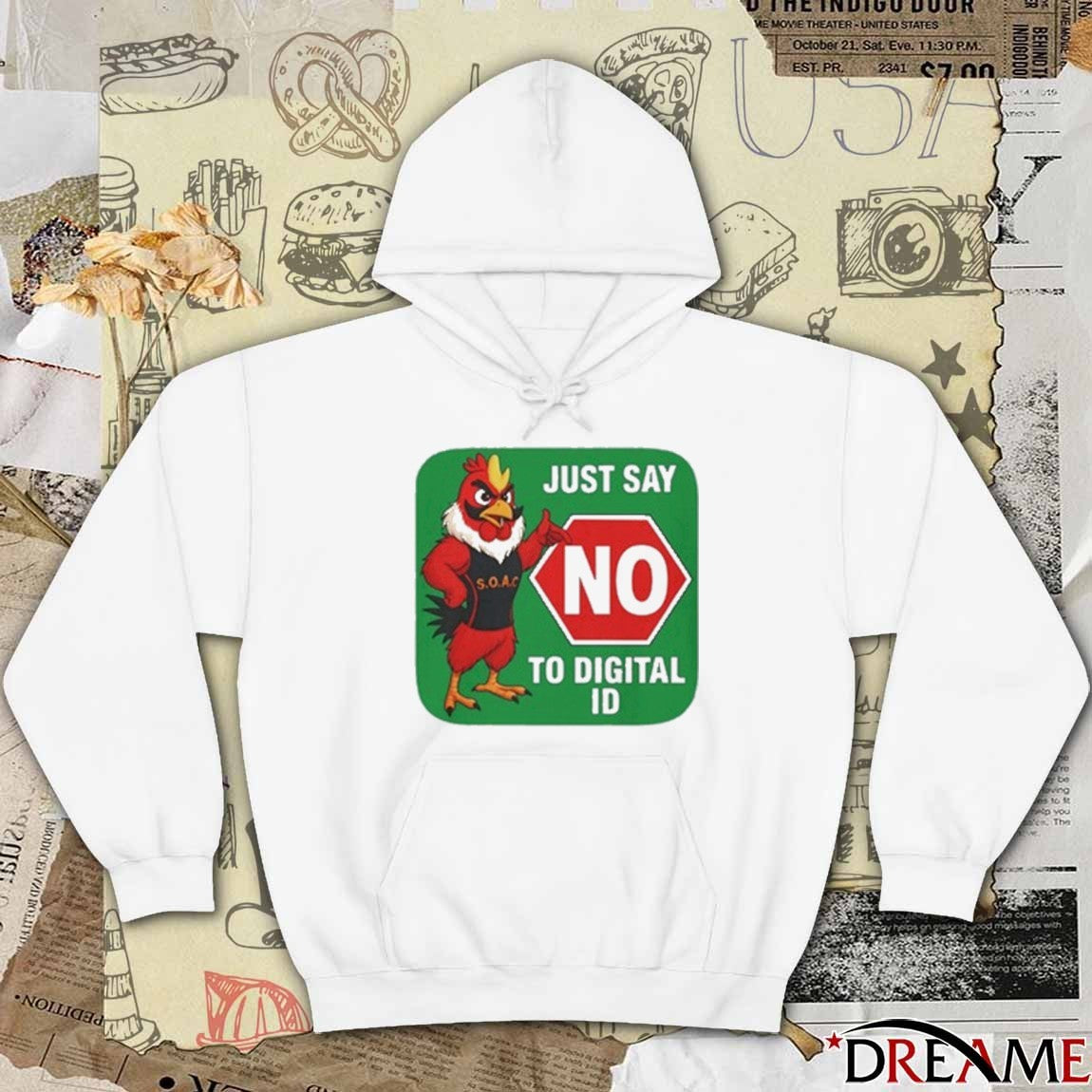 2025 Just Say No To Digital ID Chicken t-shirt
