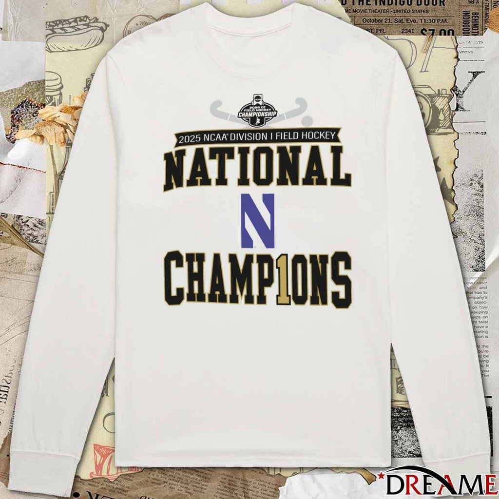 2025 NCAA Division I Field Hockey National Championship Champion Northwestern Wildcats t-shirt
