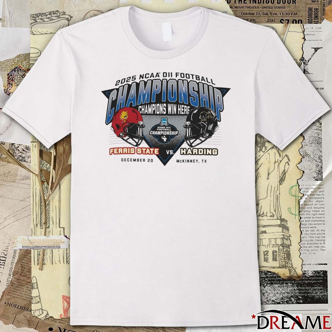 2025 NCAA Division II Football Championship Champions Win Here Ferris State Bulldogs Vs Harding Bisons 20 Dec McKinney TX Helmets t-shirt