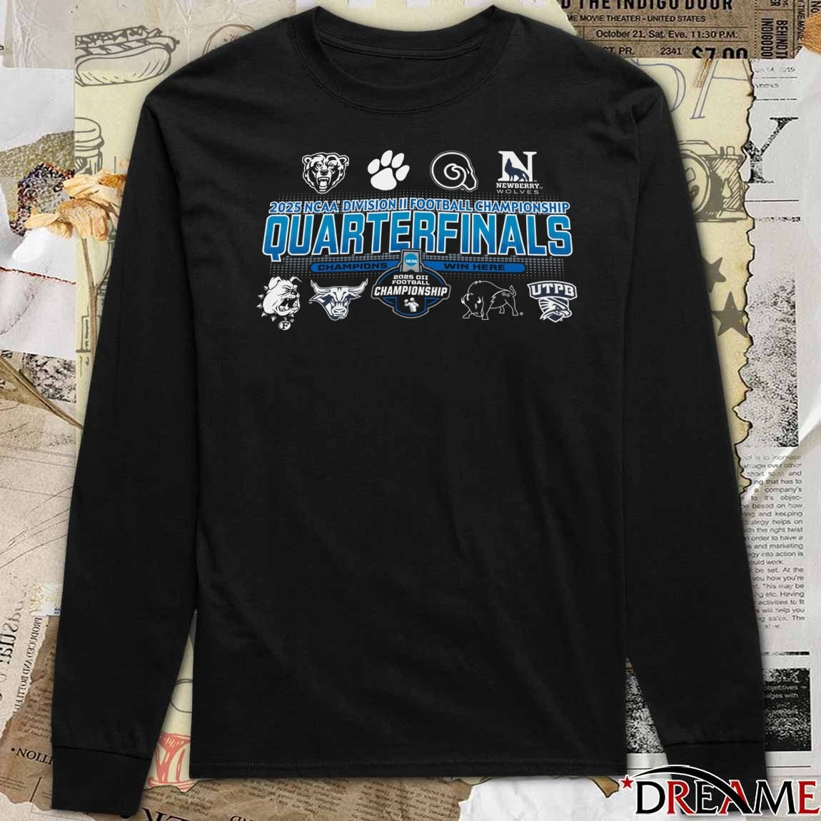 2025 NCAA Division II Football Championship Quarterfinals Champions Win Here Logos t-shirt